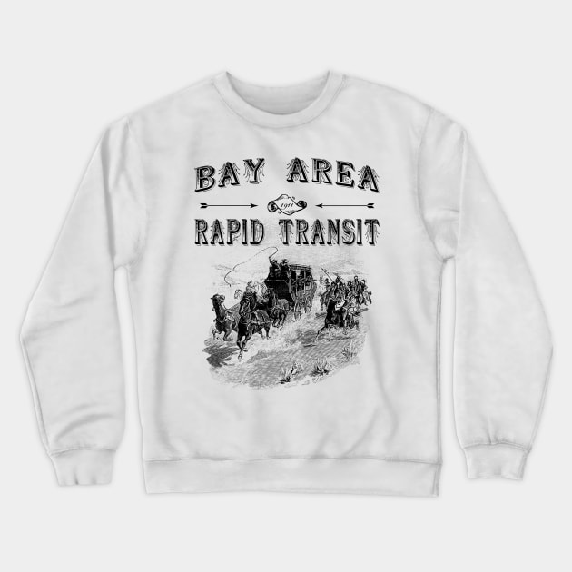 Bay Area Rapid Transit 1911 Crewneck Sweatshirt by mikelcal